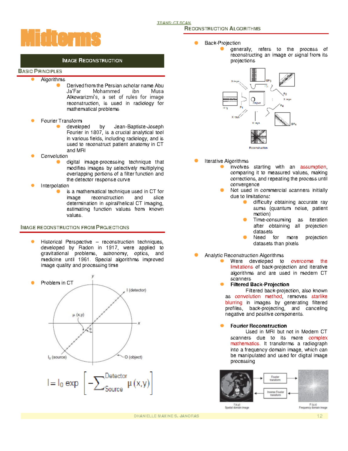 CT SCAN summary - Midterms BASIC PRINCIPLES Algorithms Derived from the ...