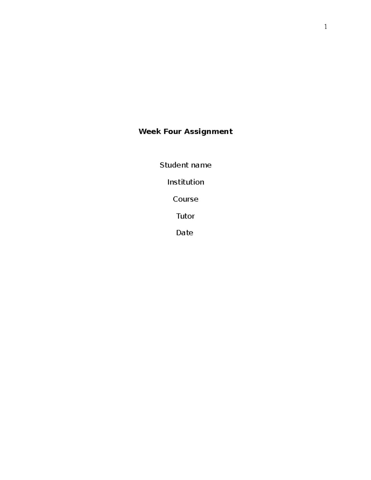 ID 387666659 - lecture notes - Week Four Assignment Student name ...