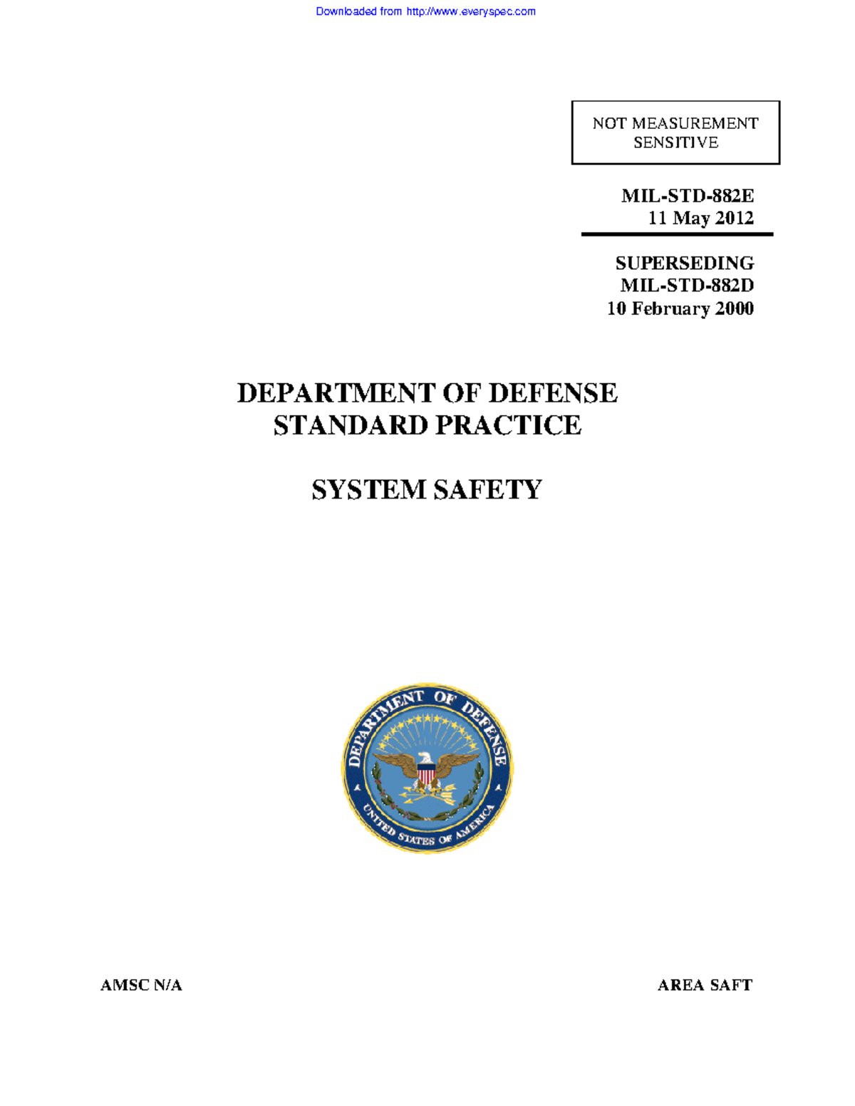 MIL-STD-882E FMEA - NOT MEASUREMENT SENSITIVE MIL-STD-882E 11 May 2012 ...