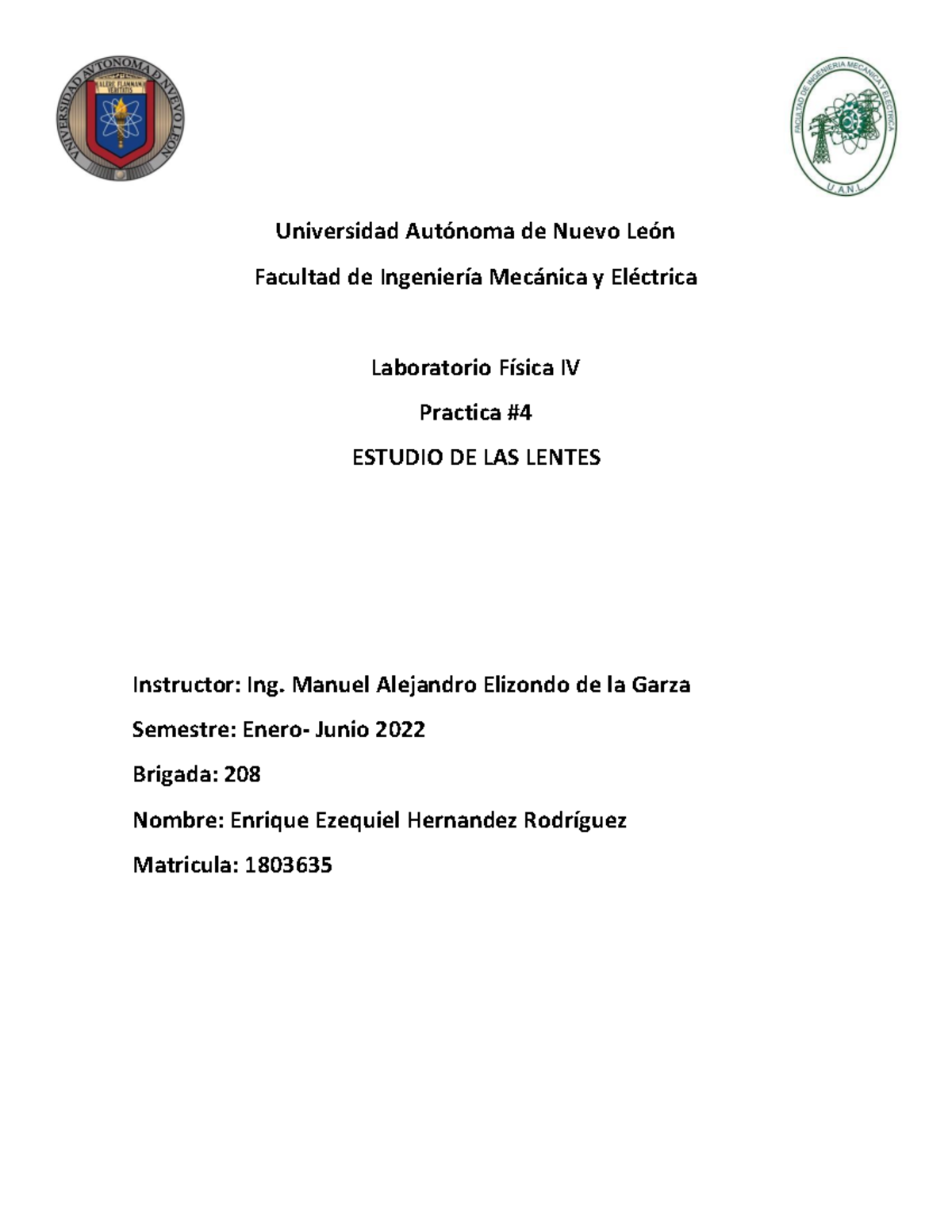 Practica 4labf4 Universidad AutÛnoma De Nuevo LeÛn Facultad De IngenierÌa Mec·nica Y ElÈctrica 2087