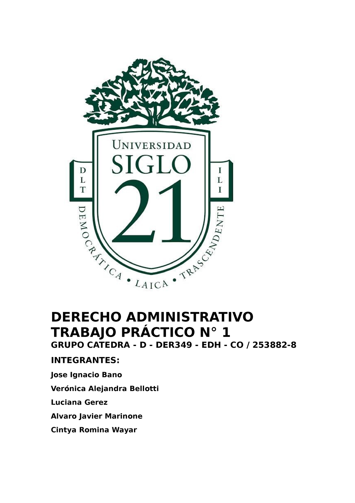 Trabajo Practico Numero Uno Del Año 2022 - DERECHO ADMINISTRATIVO ...