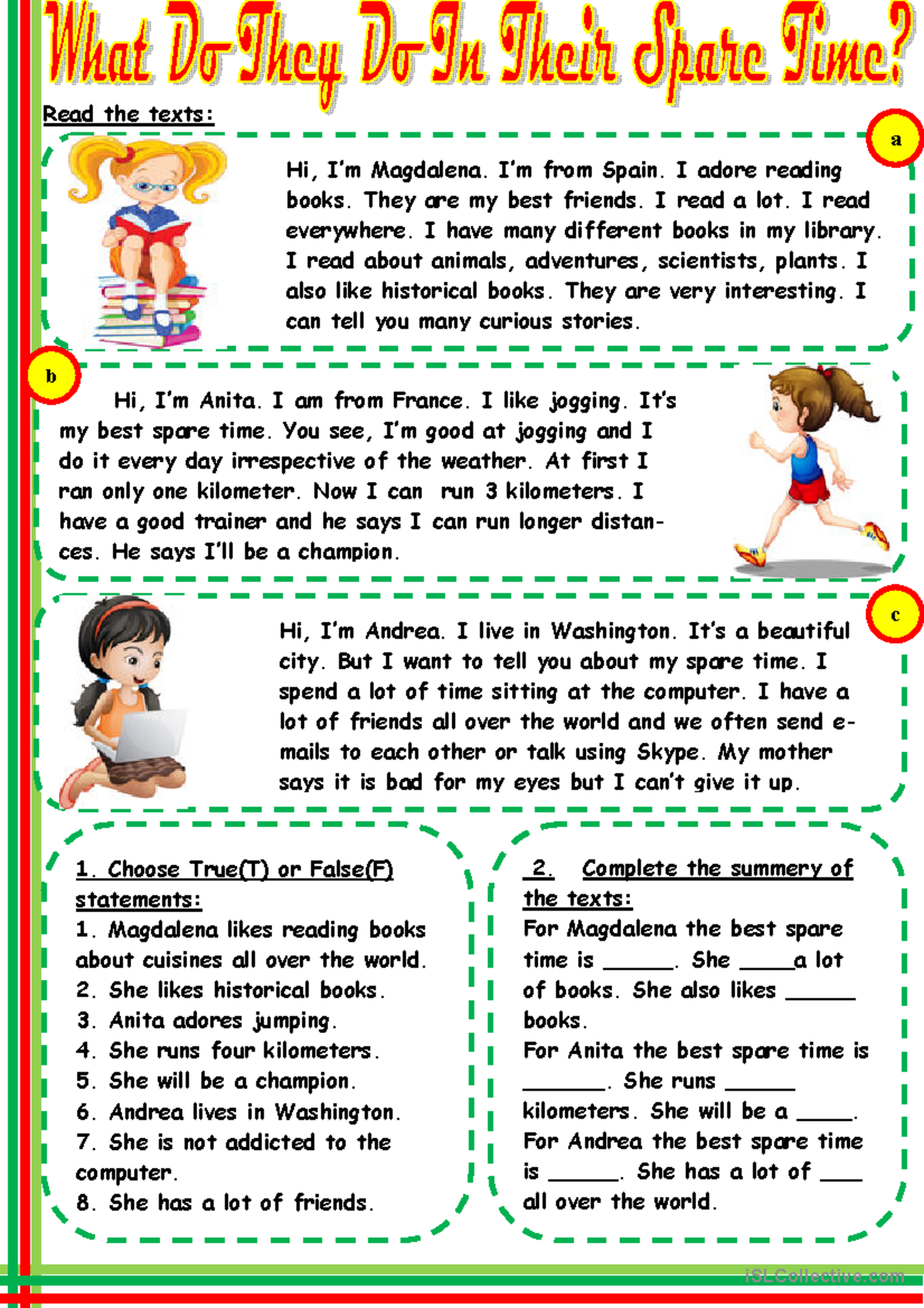 Hobbies - describing hobby - Read the texts: Hi, I’m Magdalena. I’m ...