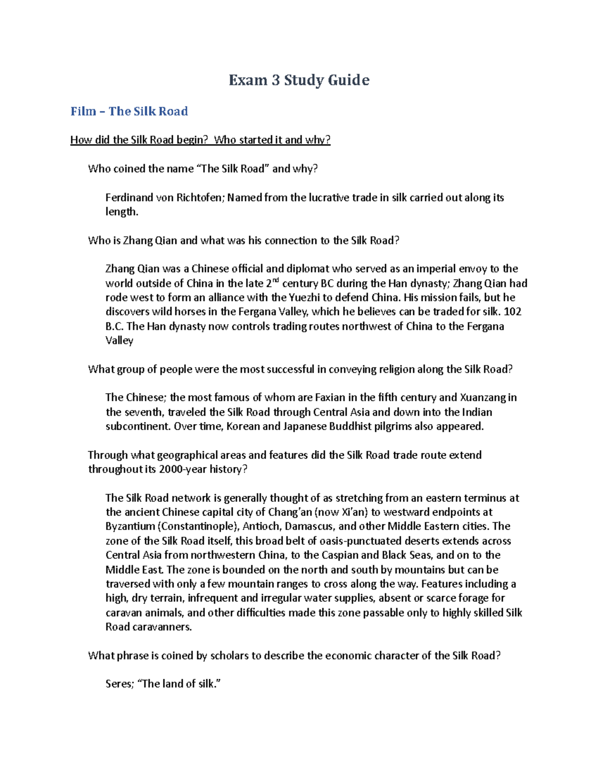 Exam 3 Study Guide Exam 3 Study Guide Film The Silk Road How Did 