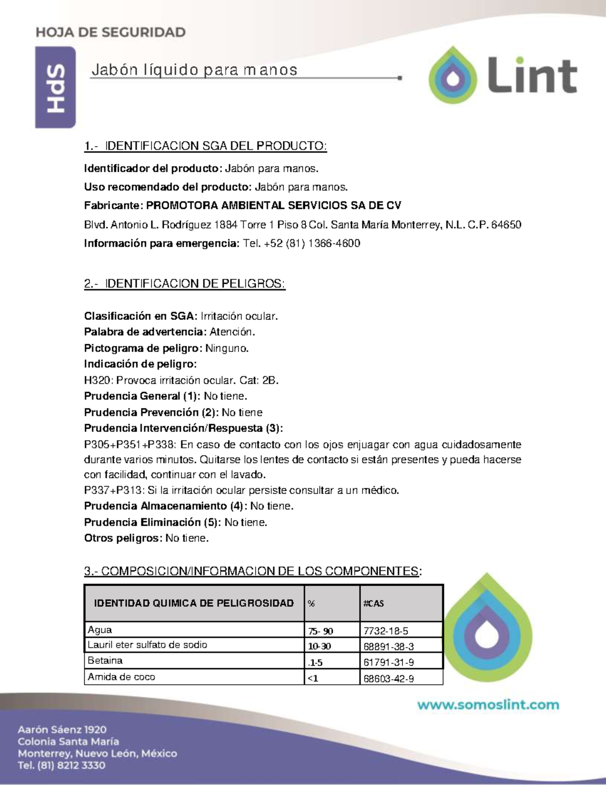 HDS Jabon liquido para manos LINT 1. IDENTIFICACION SGA DEL PRODUCTO
