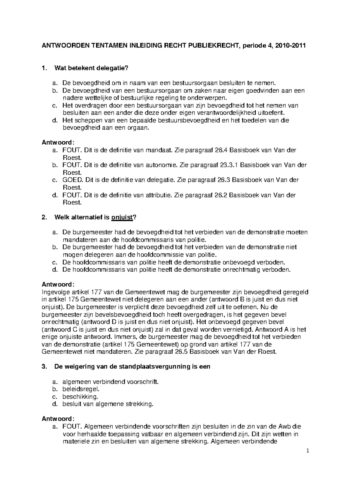 Proef/oefen Tentamen 2011, Vragen Periode 4 - ANTWOORDEN TENTAMEN ...