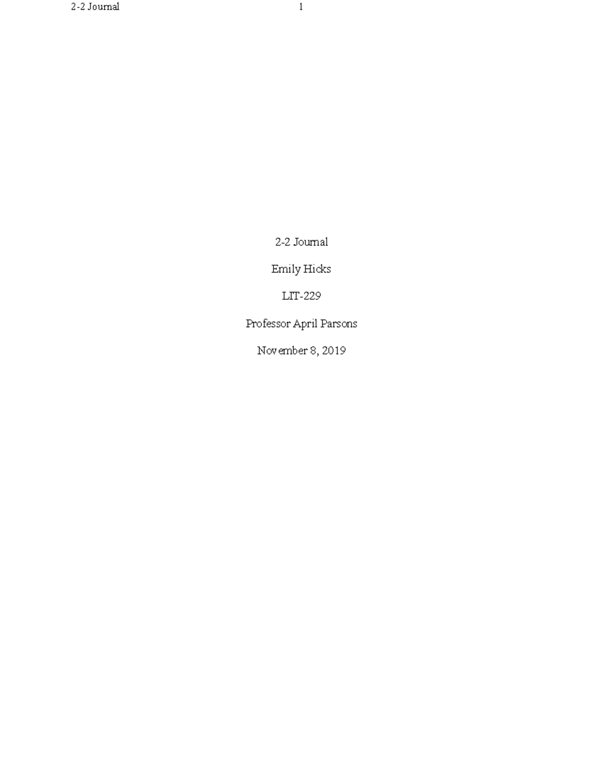 Module 2 Journal 2-2 - 2-2 Journal 1 2-2 Journal Emily Hicks LIT ...