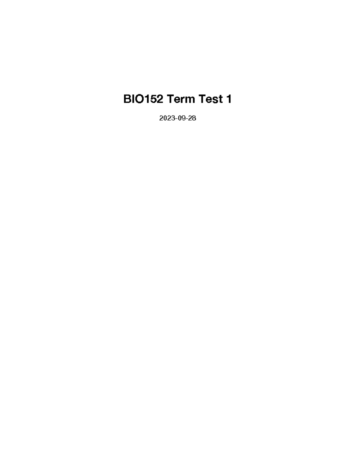 BIO152 Term Test 1 - BIO152 Term Test 2023 - 09 - The Illustration ...