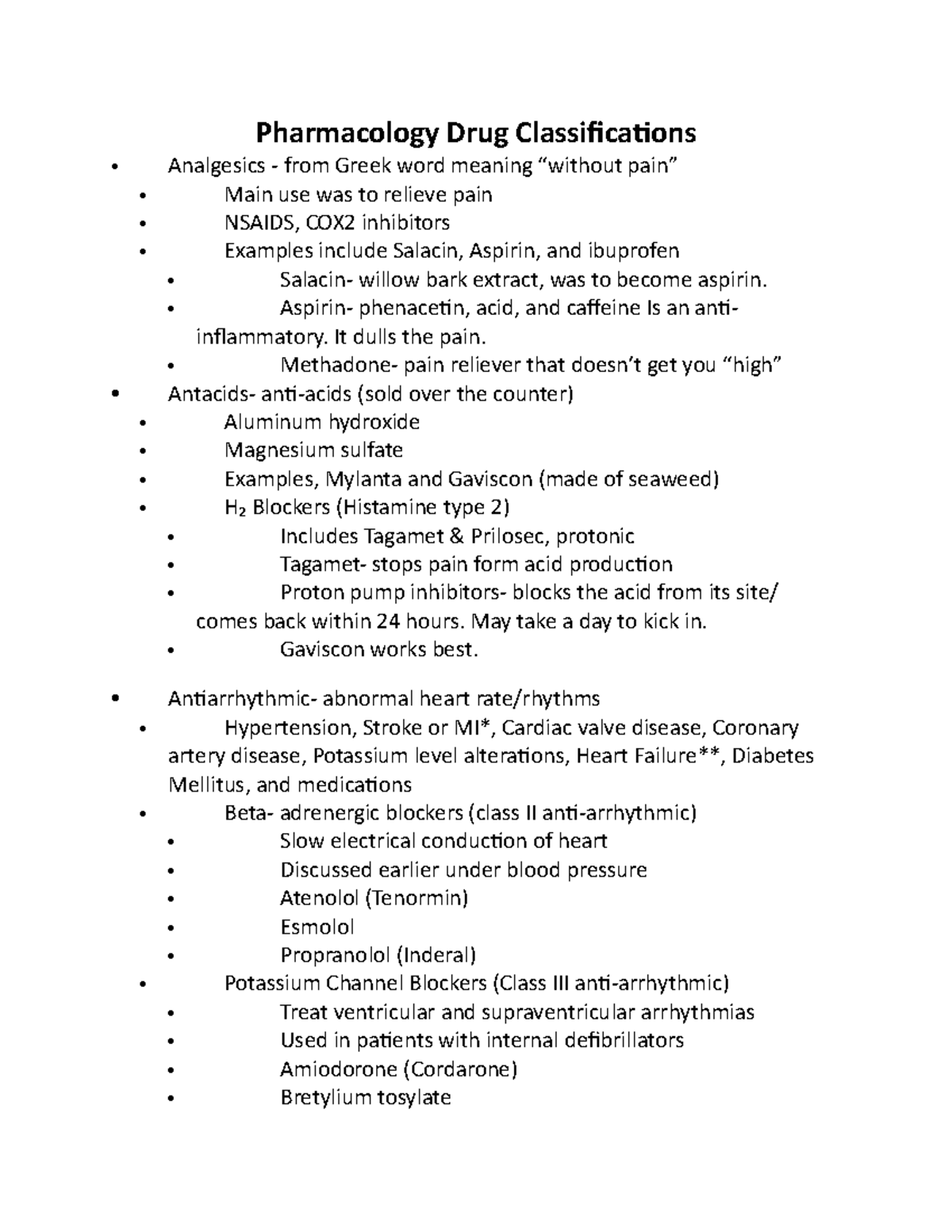 Pharmacology Drug Classifications Aspirin phenacetin, acid, and