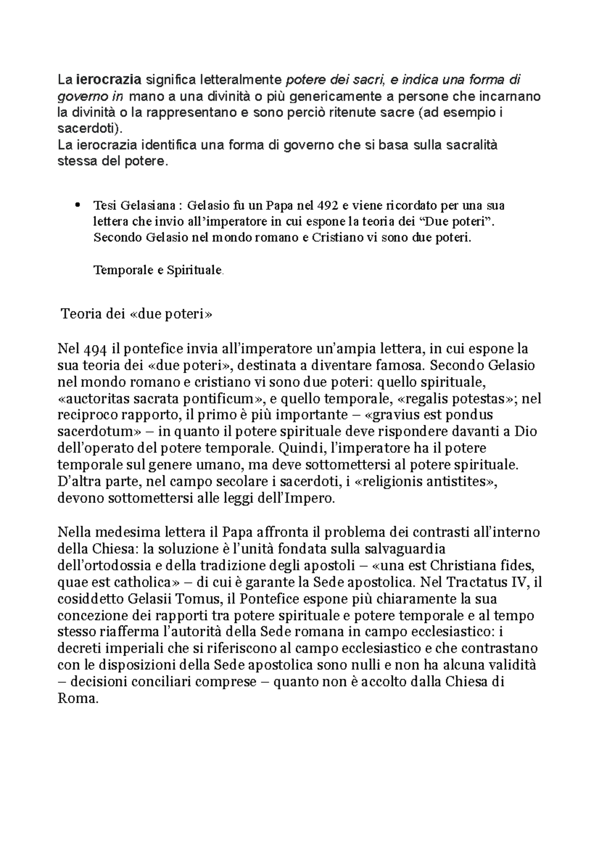 Ierocrazia e Teoria dei due poteri La ierocrazia significa