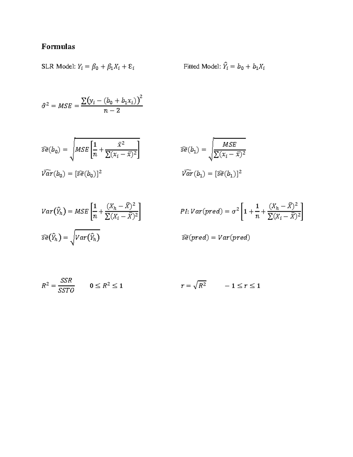 Midterm Formulas, Practice Problems and Notes - Formulas SLR Model: 𝑌 𝑖 ...