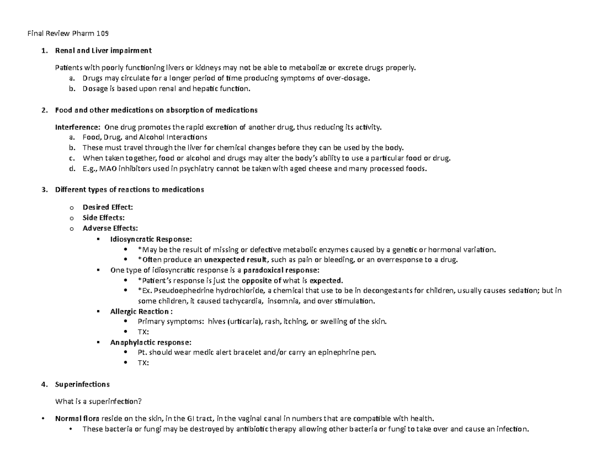 Final Review - a. Drugs may circulate for a longer period of time ...