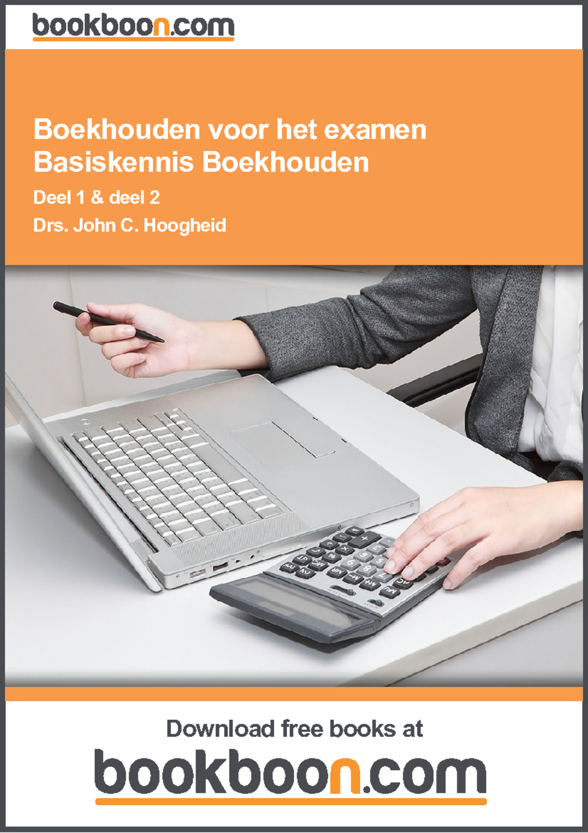 Boekhouden-voor-het-examen-basiskennis-boekhouden - Drs. John C ...