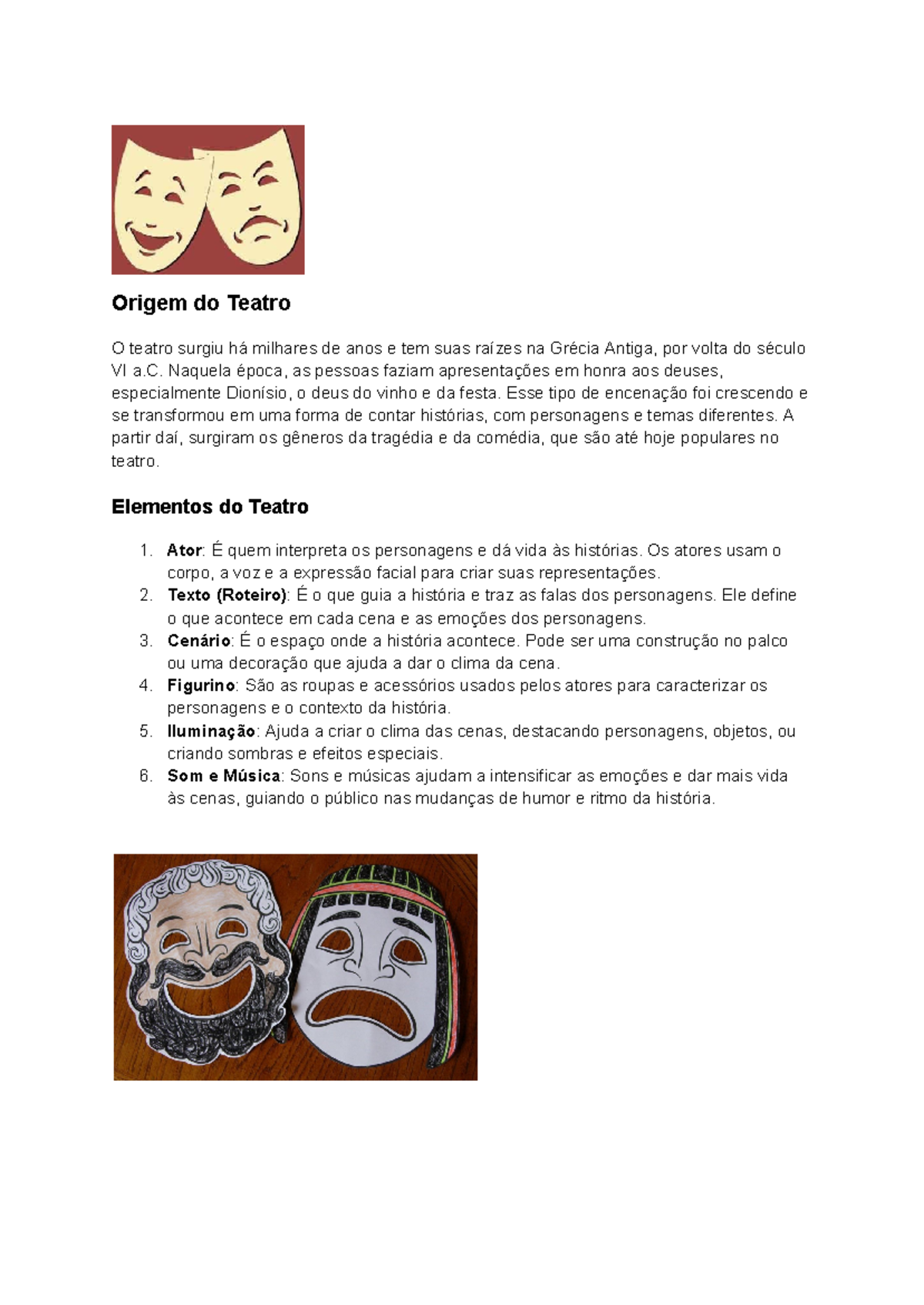 Origem do Teatro - anotações - Origem do Teatro O teatro surgiu há ...
