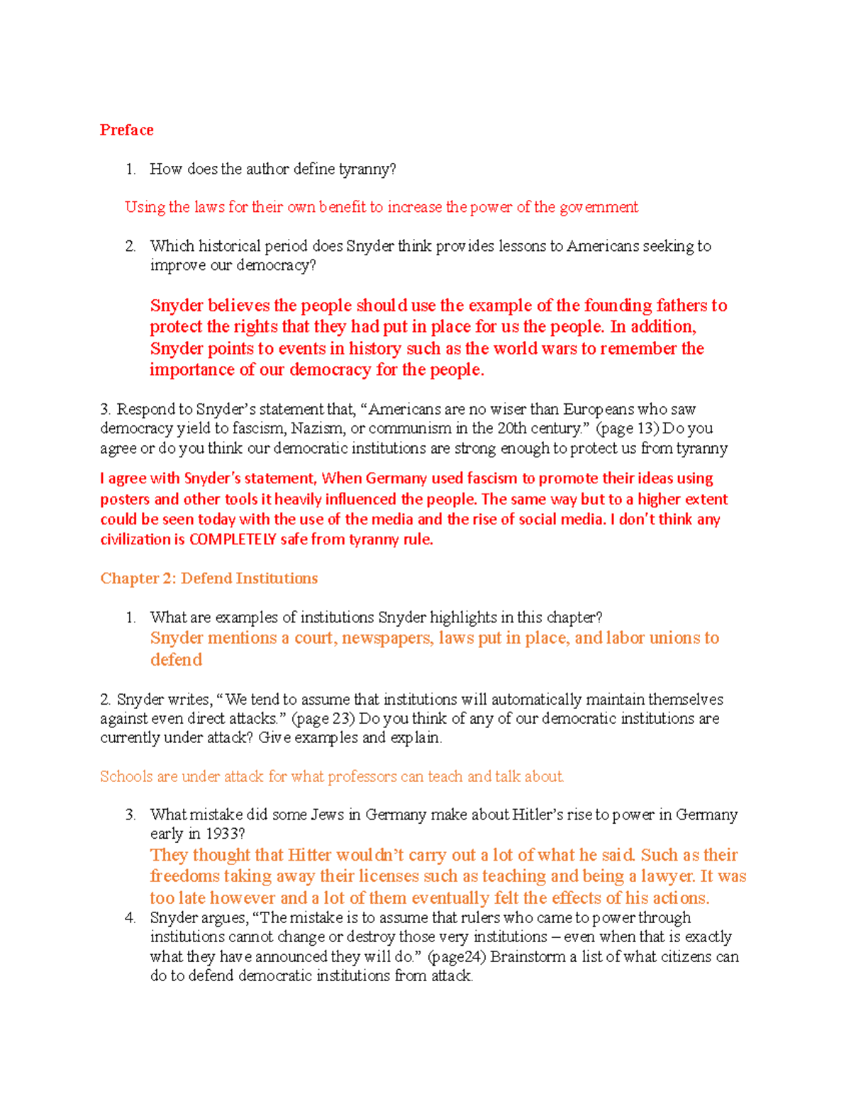 Tyranny In class notes Preface 1. How does the author define tyranny