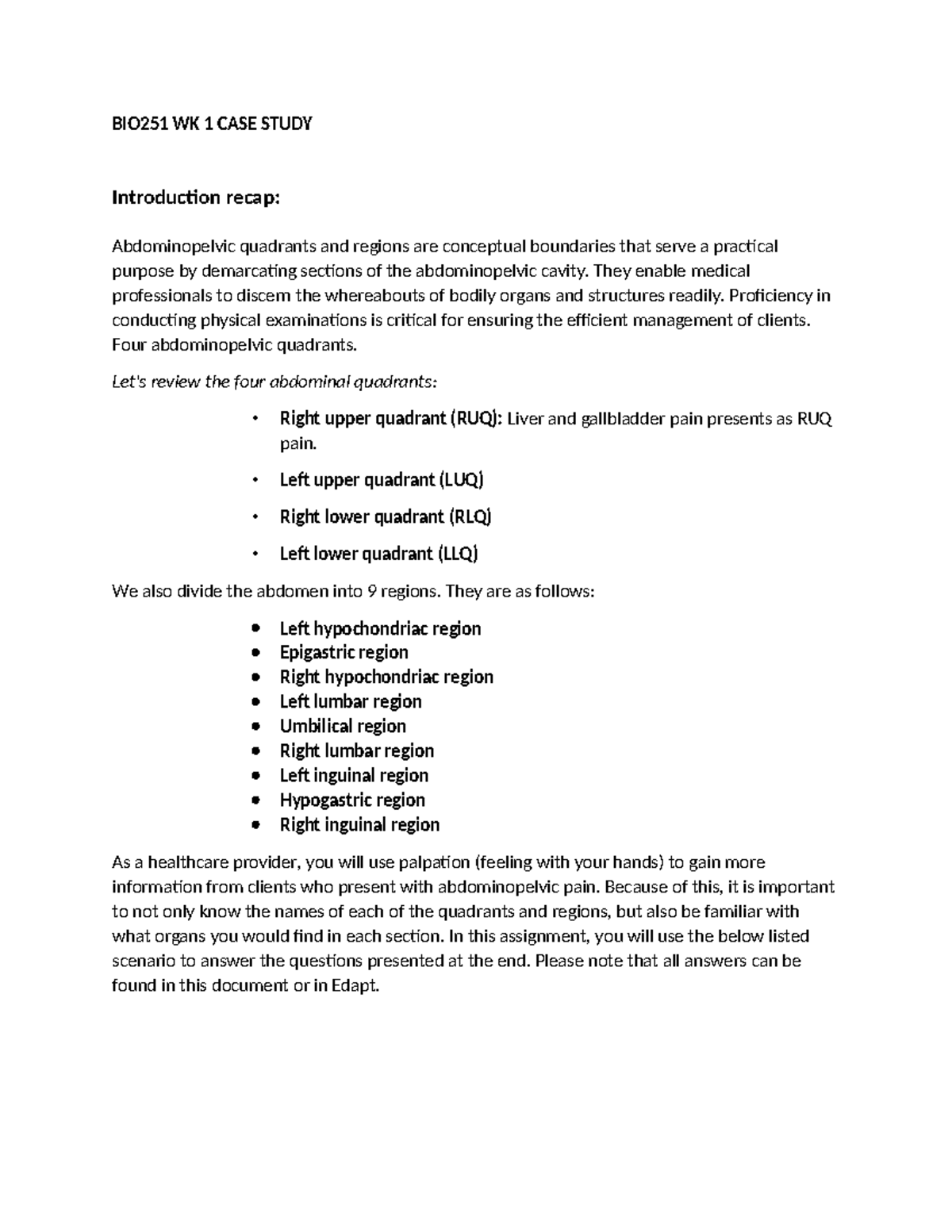 BIO251 WK1 Case Study - BIO251 WK 1 CASE STUDY Introduction recap ...