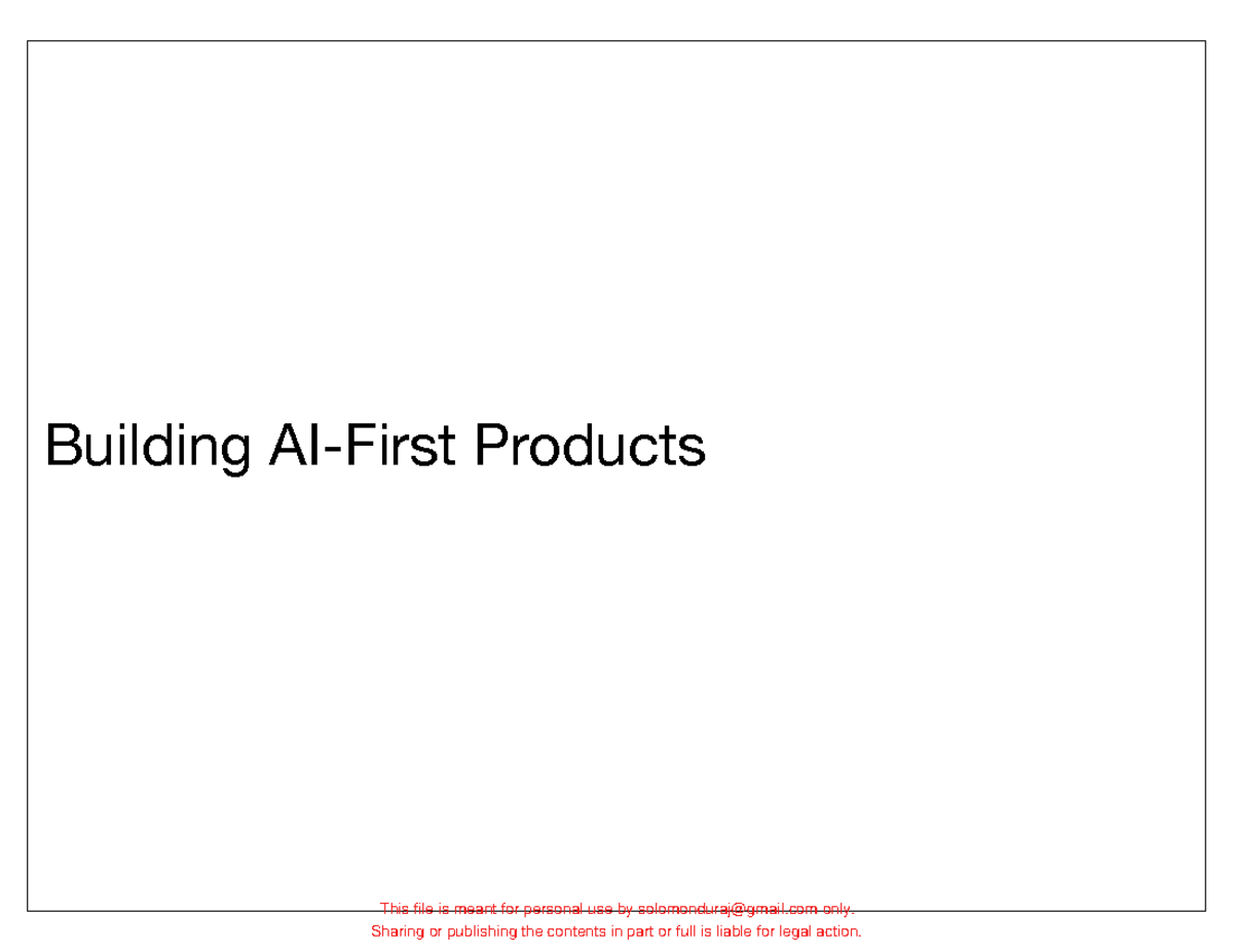 AI+First+Products - Overview+-+Chat GPT+and+Generative+AI - Building AI ...