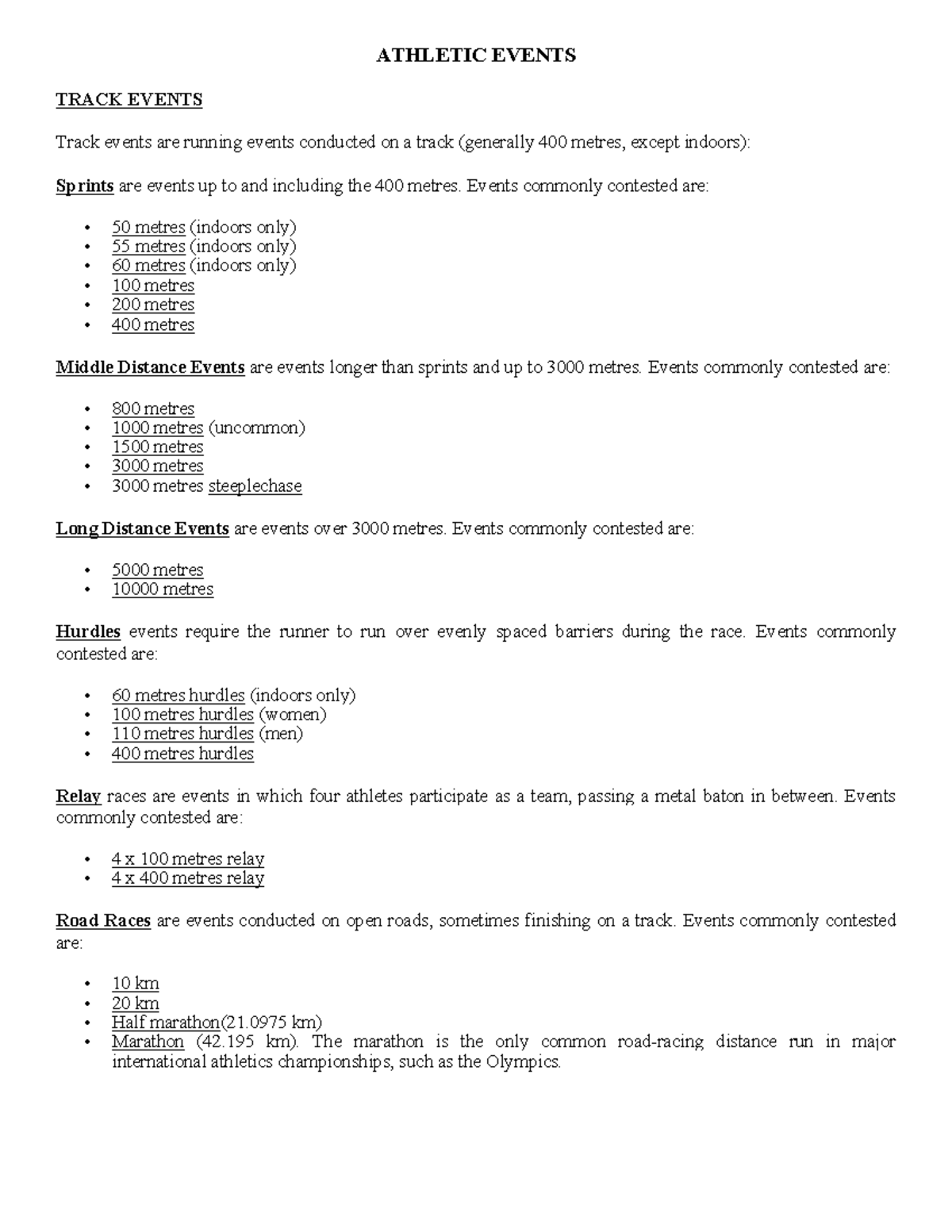 Notes 2014 on track and field ATHLETIC EVENTS TRACK EVENTS Track events are running events