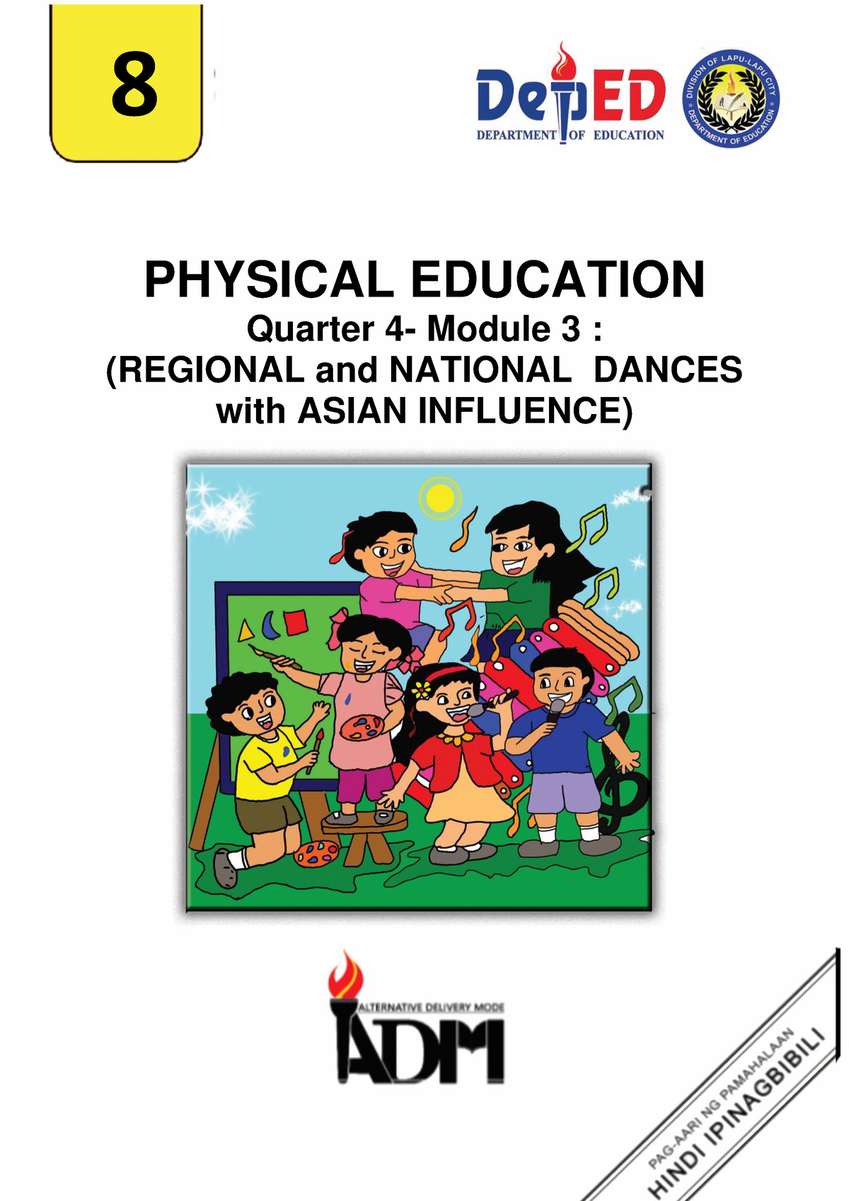 PE8 Q4 M3 - Used Only In Classes - PHYSICAL EDUCATION Quarter 4- Module ...