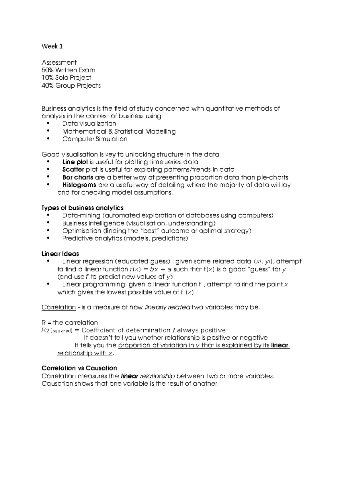 Week 1 - Summary of lecture 1 - Week 1 Assessment 50% Written Exam 10% ...