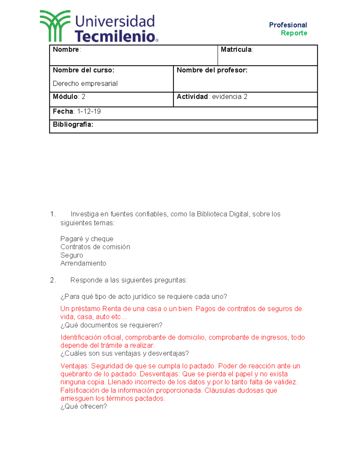 actividad de evidencia 2 - Reporte Nombre: Matrícula: Nombre del curso ...