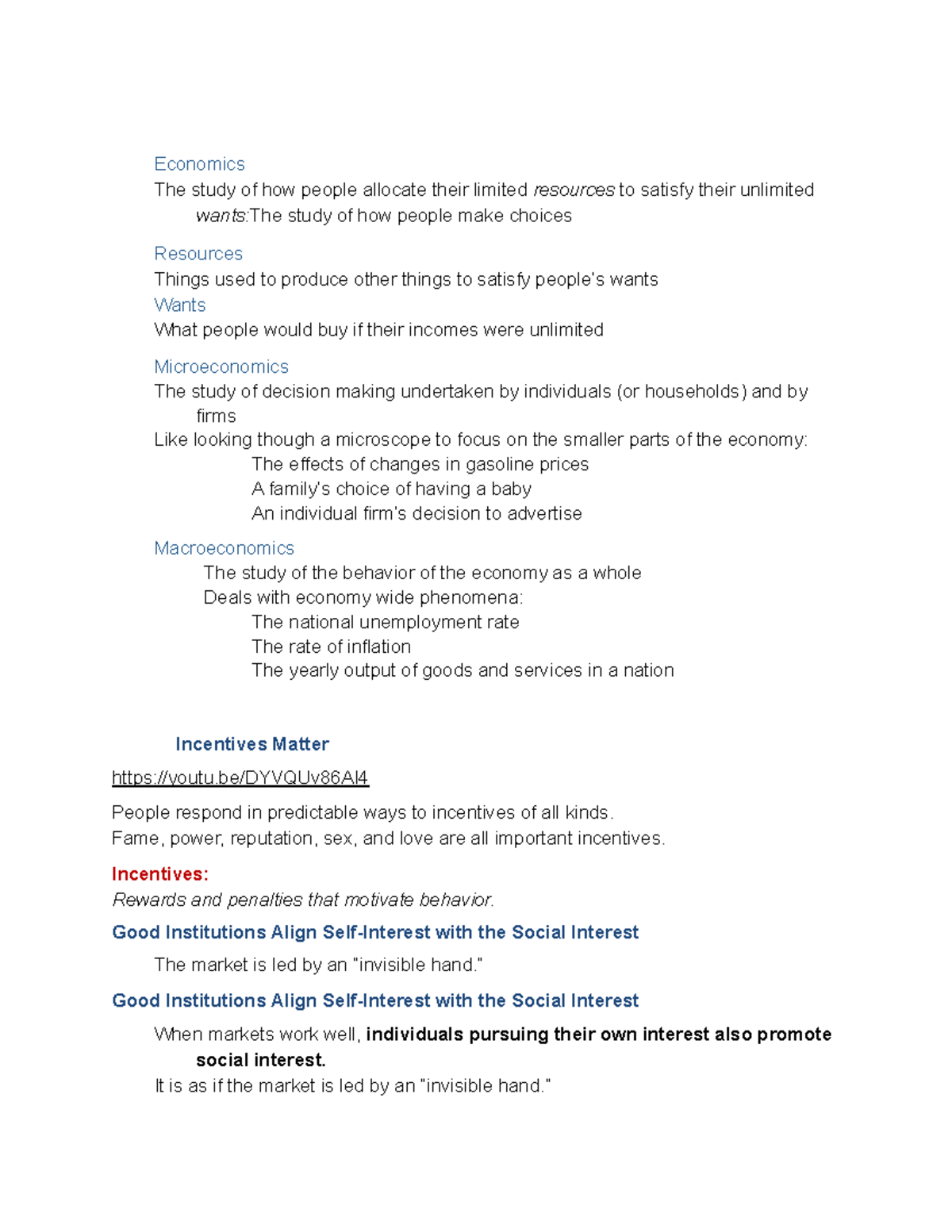 Econ Chapter 1 Big Ideas notes - Economics The study of how people ...