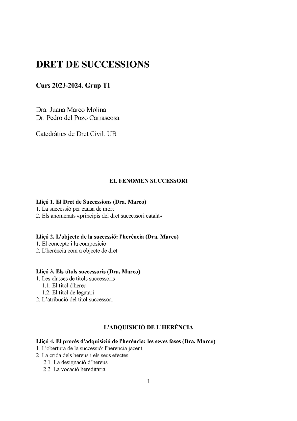 Programa Dret De Successions Curs 2023-2024 Grup T1 - DRET DE ...