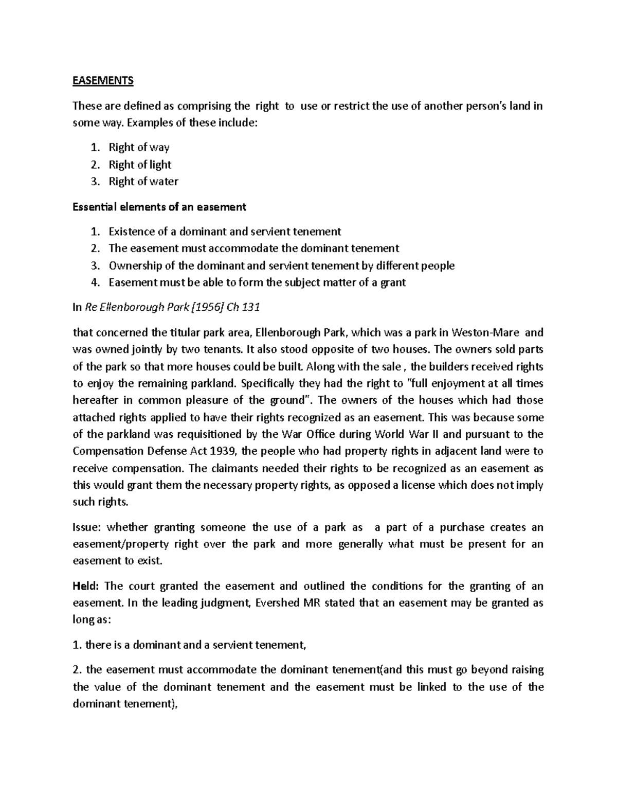 Easements for diploma land law notes - EASEMENTS These are defined as ...