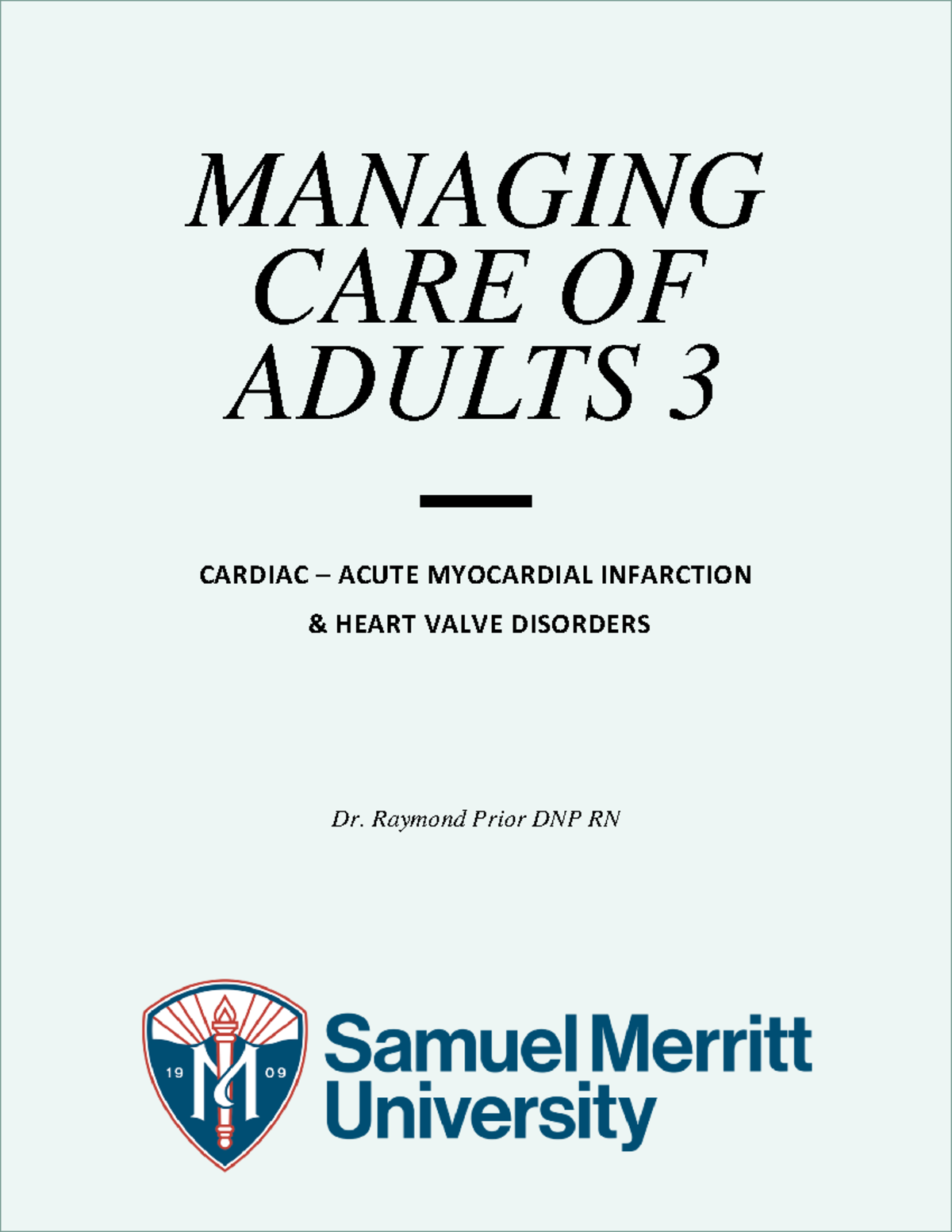 Cardiac ebook-2 - did - MANAGING CARE OF ADULTS 3 CARDIAC – ACUTE ...