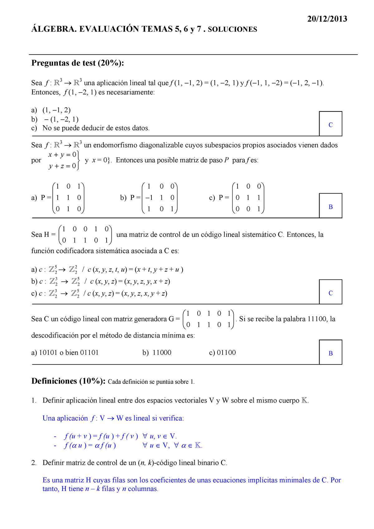 Examen Temas 5 6 7 Soluciones Studocu