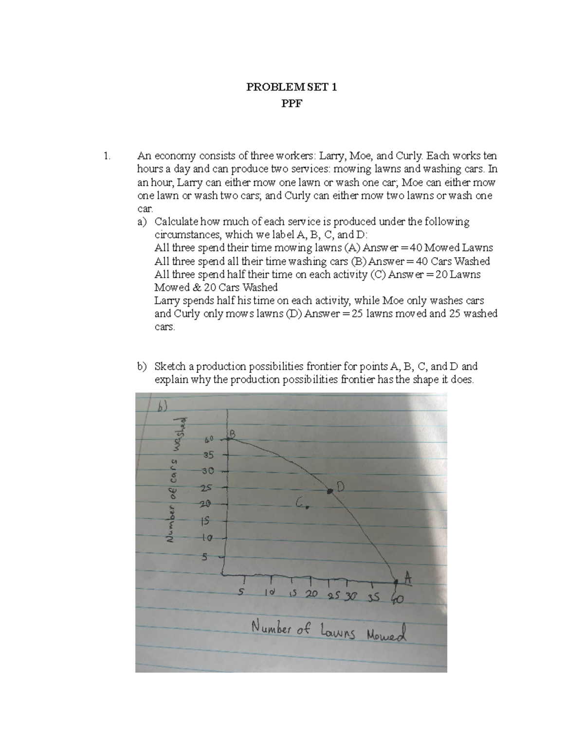 2301 Problem Set 1 - Answers - PROBLEM SET 1 PPF An Economy Consists Of ...