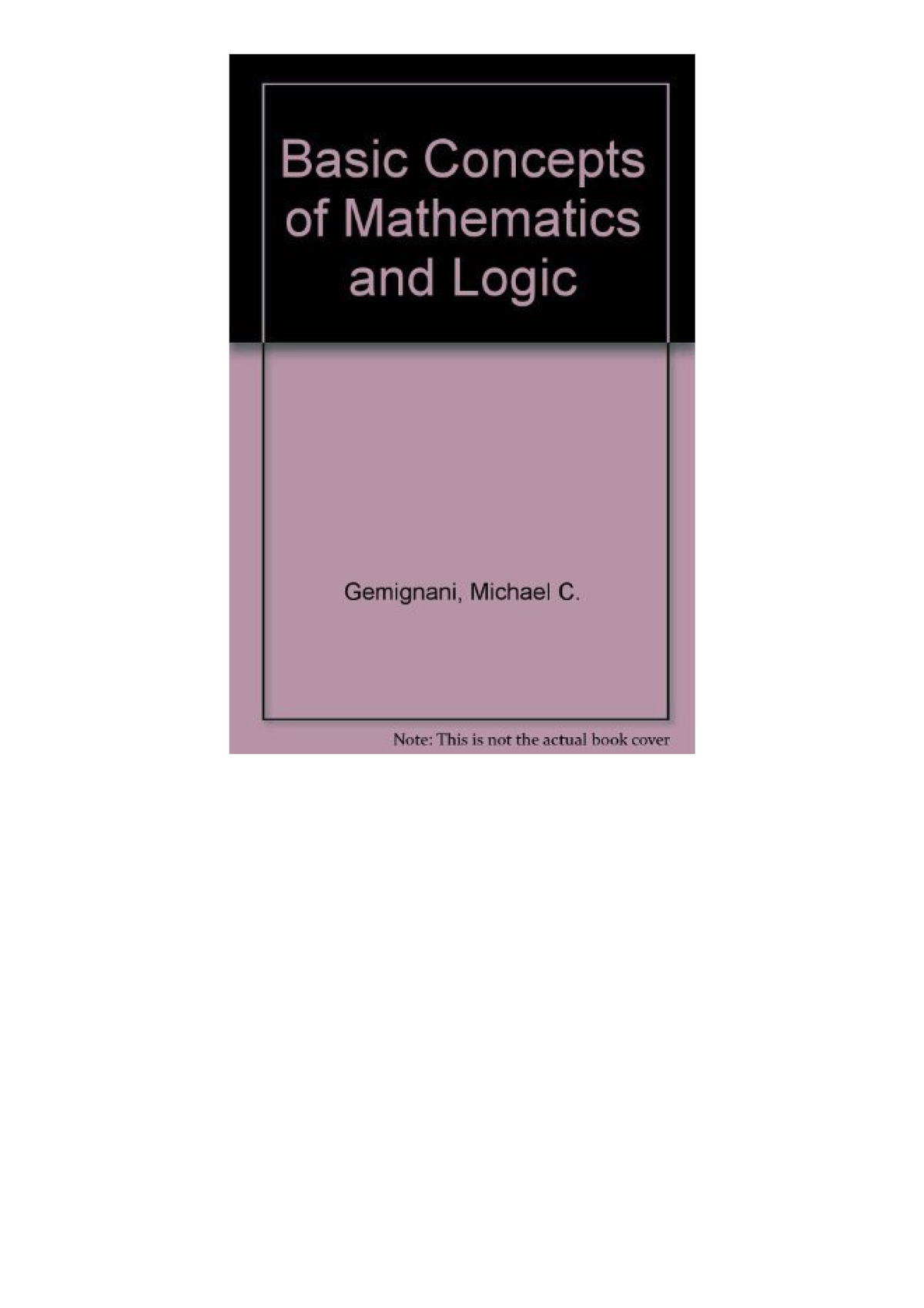 (PDF) Basic Concepts Of Mathematics And Logic Full - Basic Concepts Of ...