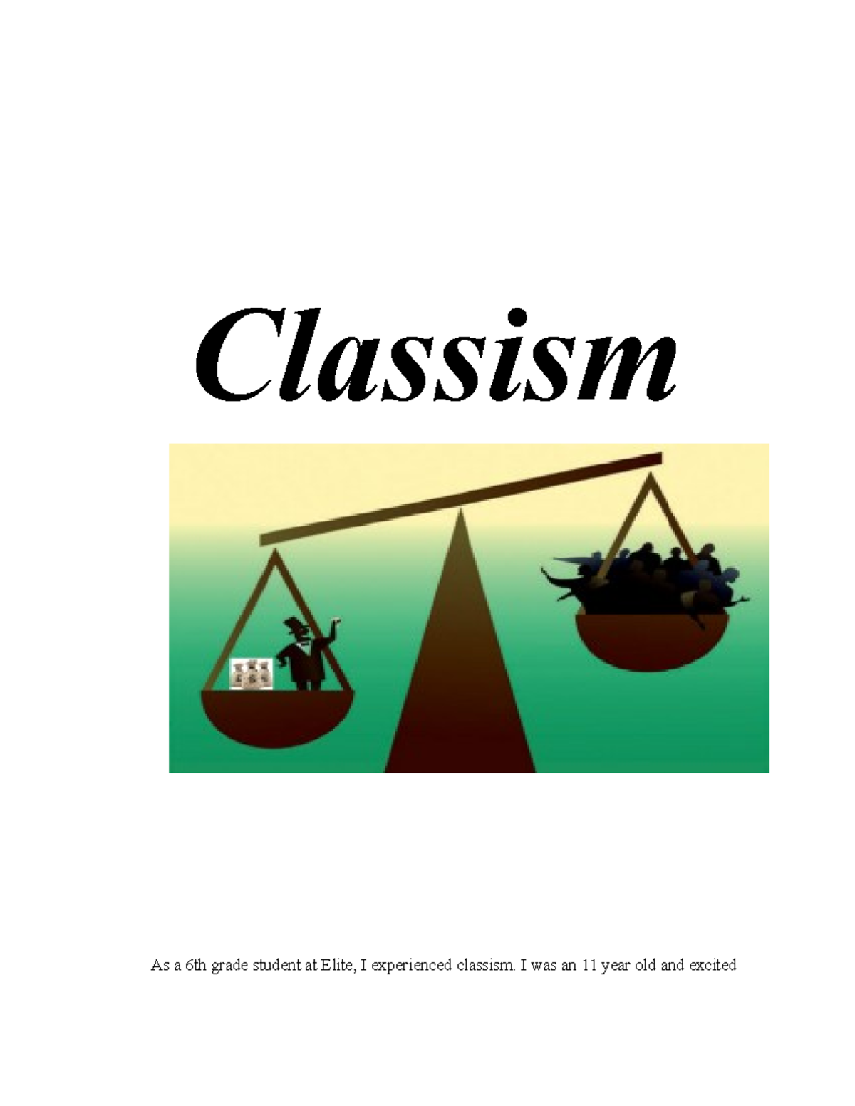 Discrimination Research Persuasive Speech Project - Classism As A 6th 