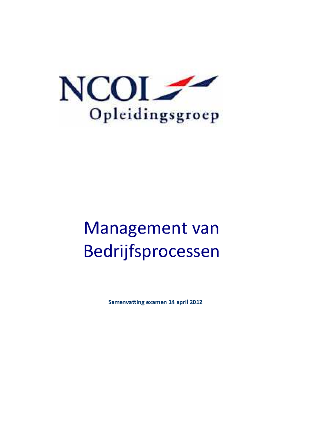 Samenvatting Analyse Van Bedrijfsprocessen J - Management Van ...