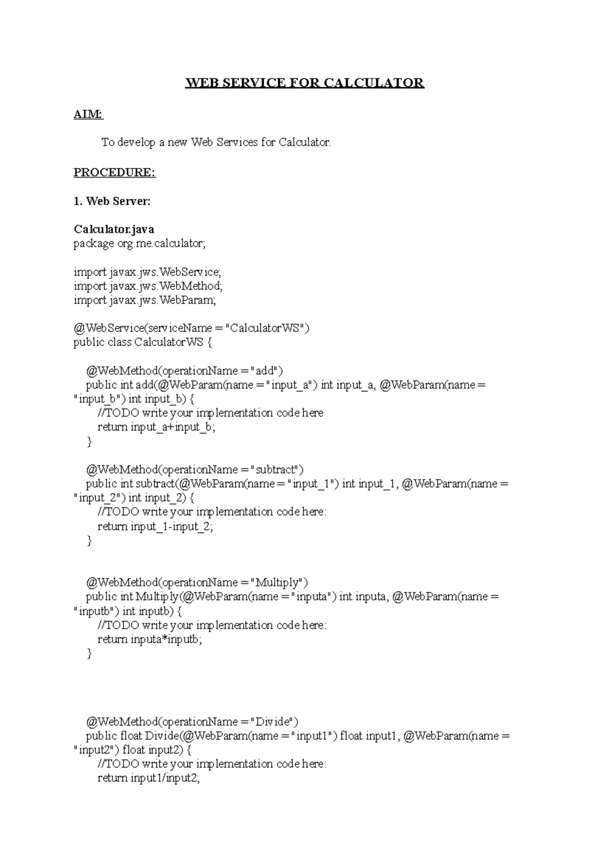 Exno1 webservice - Cloud Computing - WEB SERVICE FOR CALCULATOR AIM: To ...