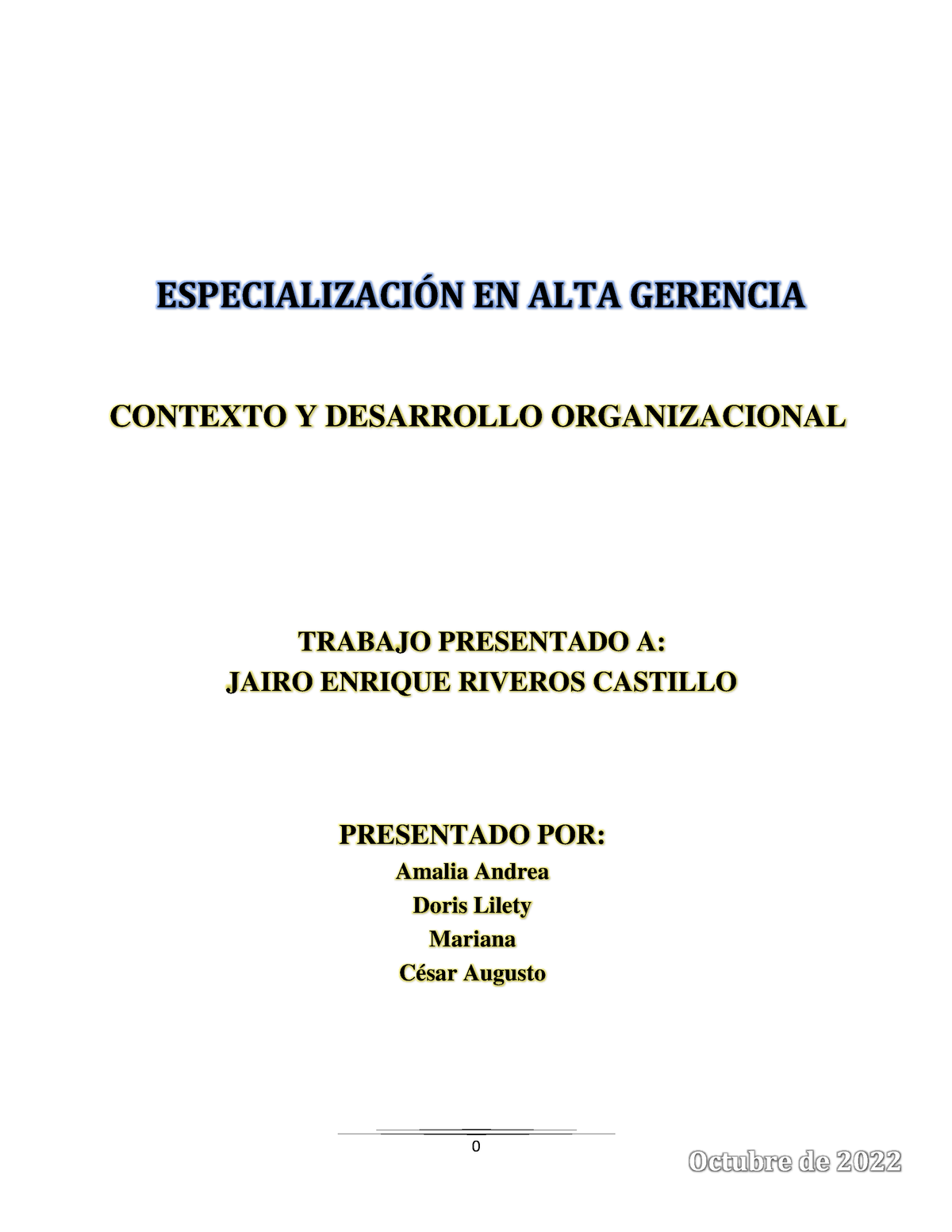 Actividad Eje1 Contexto Y Desarrollo Organizacional - 0 ESPECIALIZACI”N ...