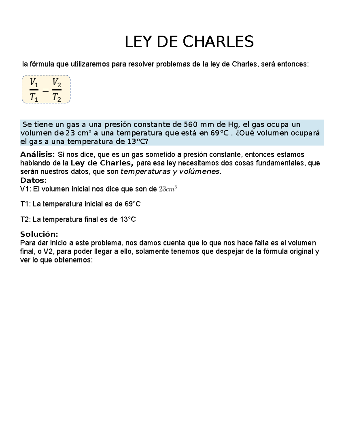 Arte - rfdtrsetretrd - LEY DE CHARLES la fórmula que utilizaremos para ...
