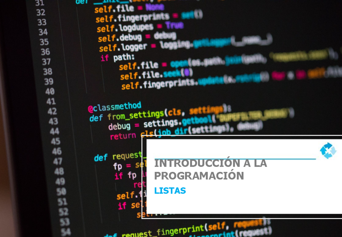 05- Listas - asd - INTRODUCCIÓN A LA PROGRAMACIÓN LISTAS LISTAS ...