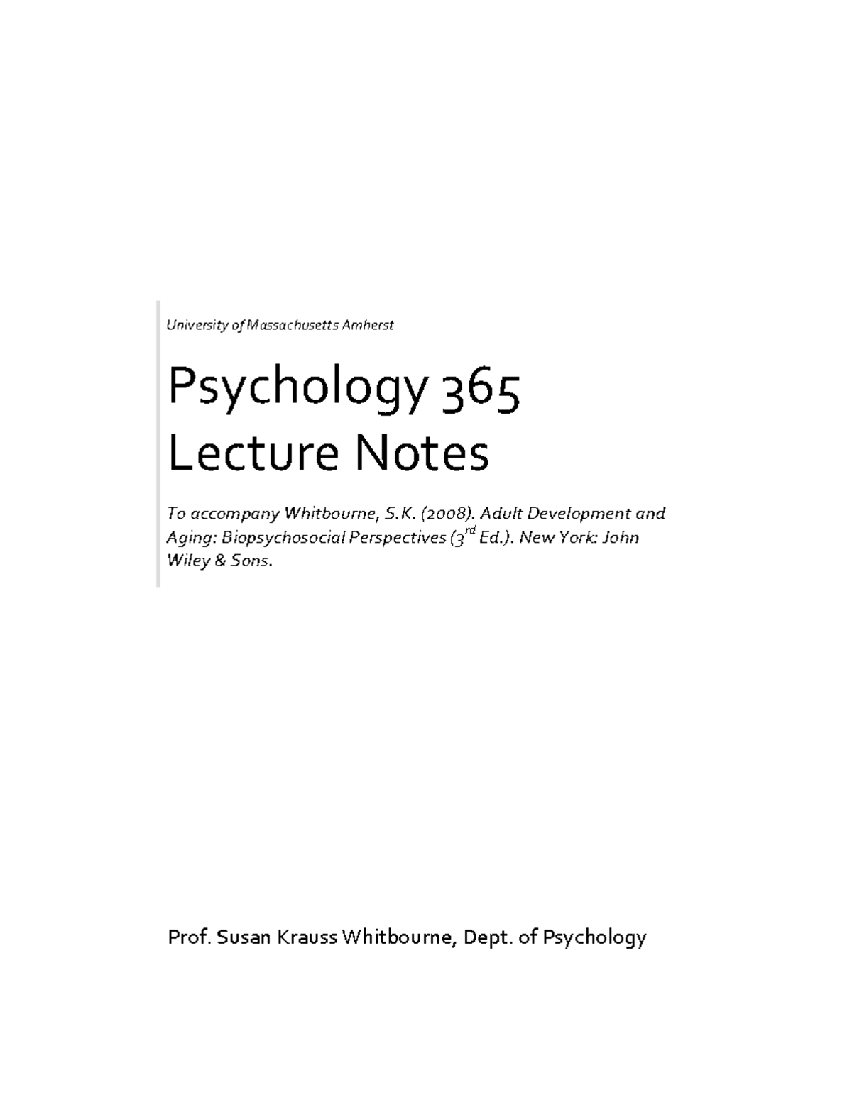 Psychology 365 Lecture Notes University of Massachusetts Amherst