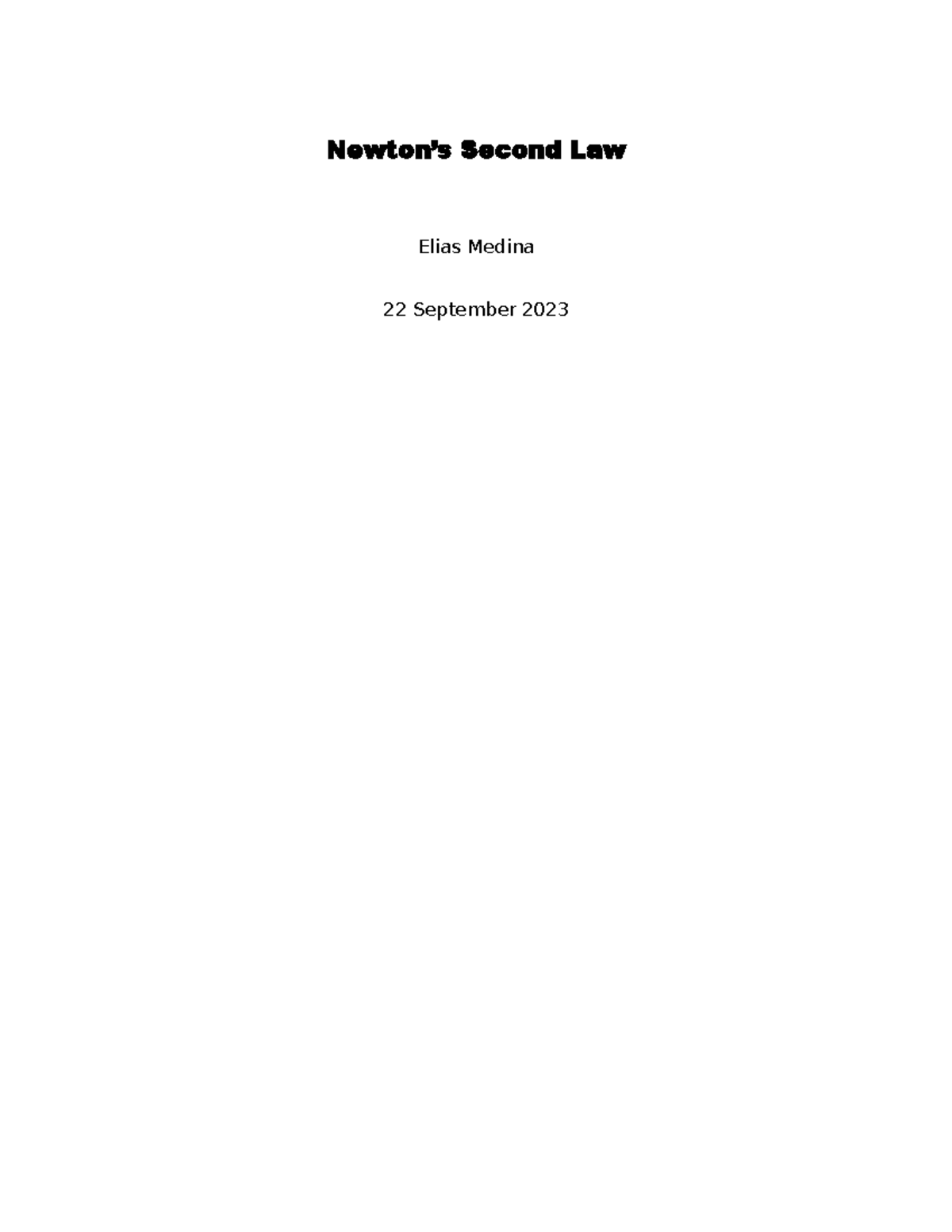 PHY 150 M4 Newton's Second Law Lab Report - Newton’s Second Law Elias ...