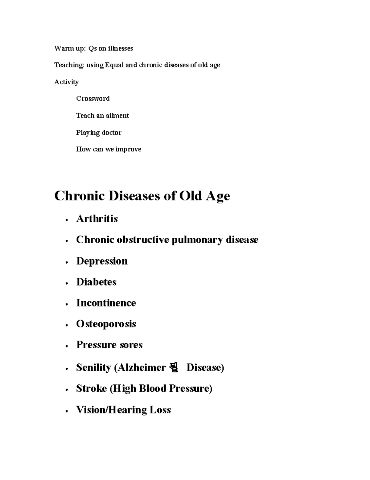 6563882-Old-Age - Practise Notes - Warm up: Qs on illnesses Teaching ...