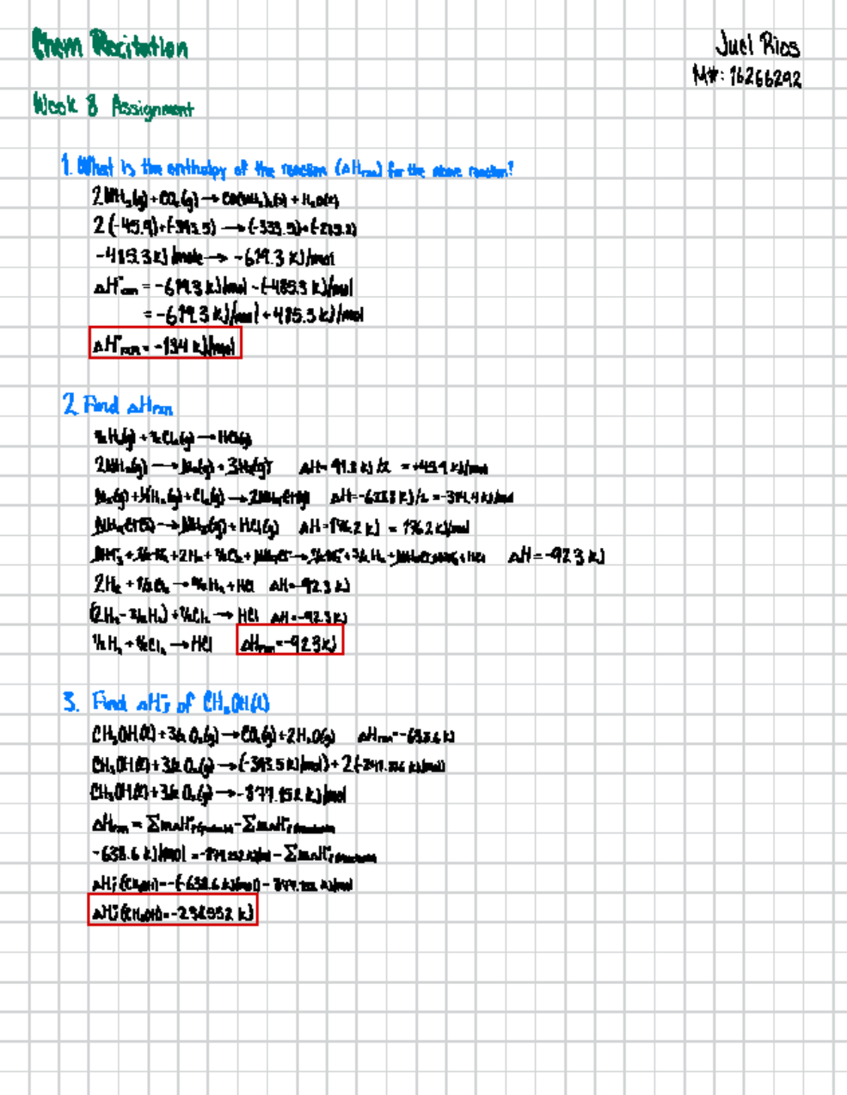 Chem Recitation Week 8 - Chem Recitation Juel Rios M# : 16266292 Week 8 ...