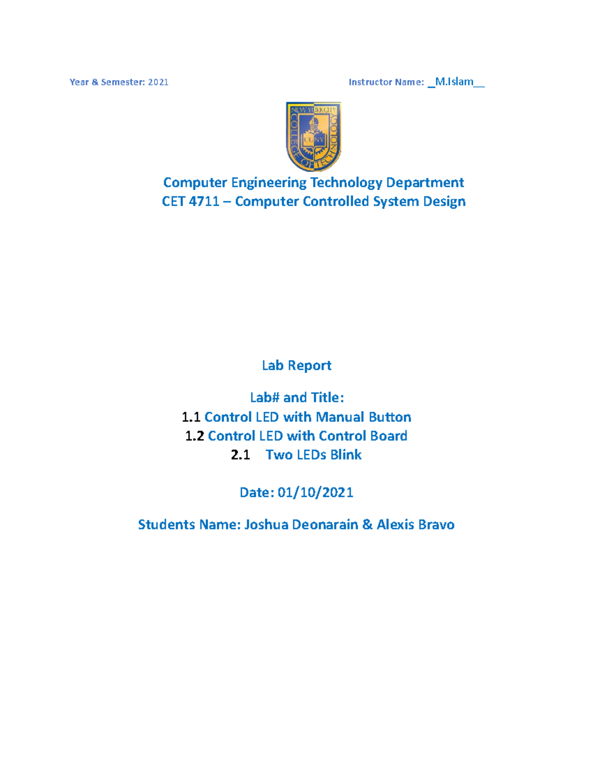 CET 4711 Lab 1&2 - CET4711 - Year & Semester: 2021 Instructor Name: _ M ...