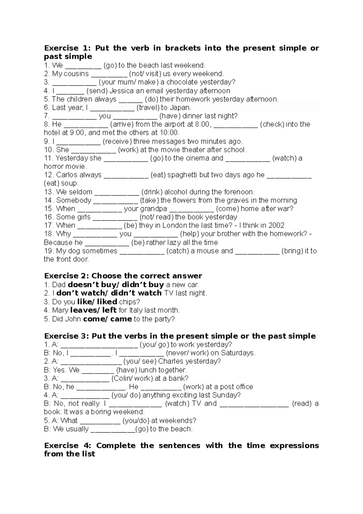 Exercise-1 - English - Exercise 1: Put the verb in brackets into the ...