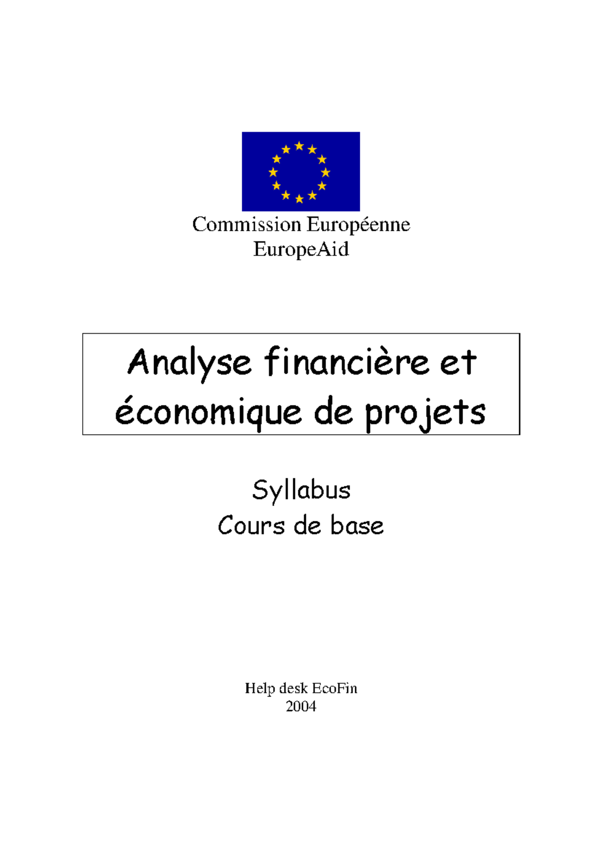 Analyse financière et économique de projets - Commission Européenne ...