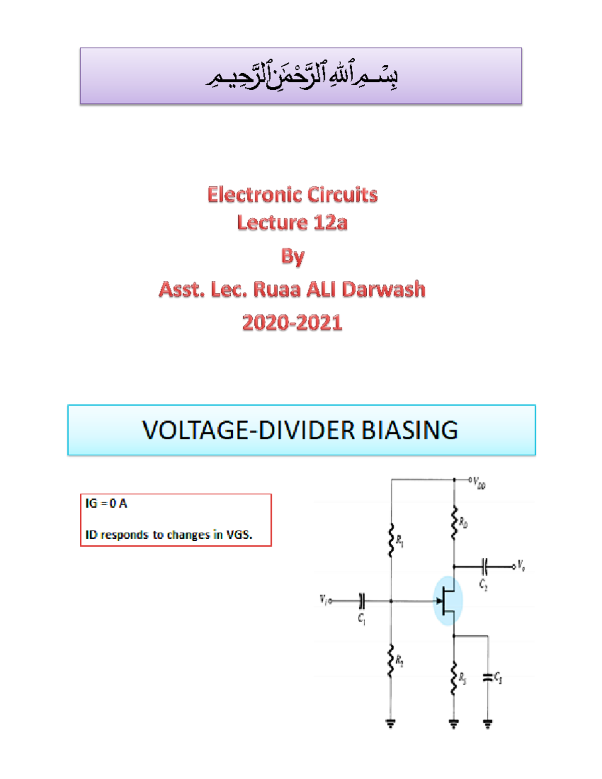 FET biasing part 2 Biomedical Engineering الله الرحمن الرحيم بسم VG