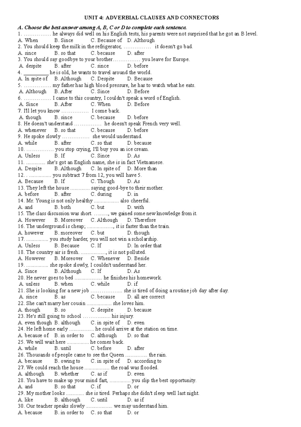 Adverbial Clauses - UNIT 4: ADVERBIAL CLAUSES AND CONNECTORS A. Choose ...