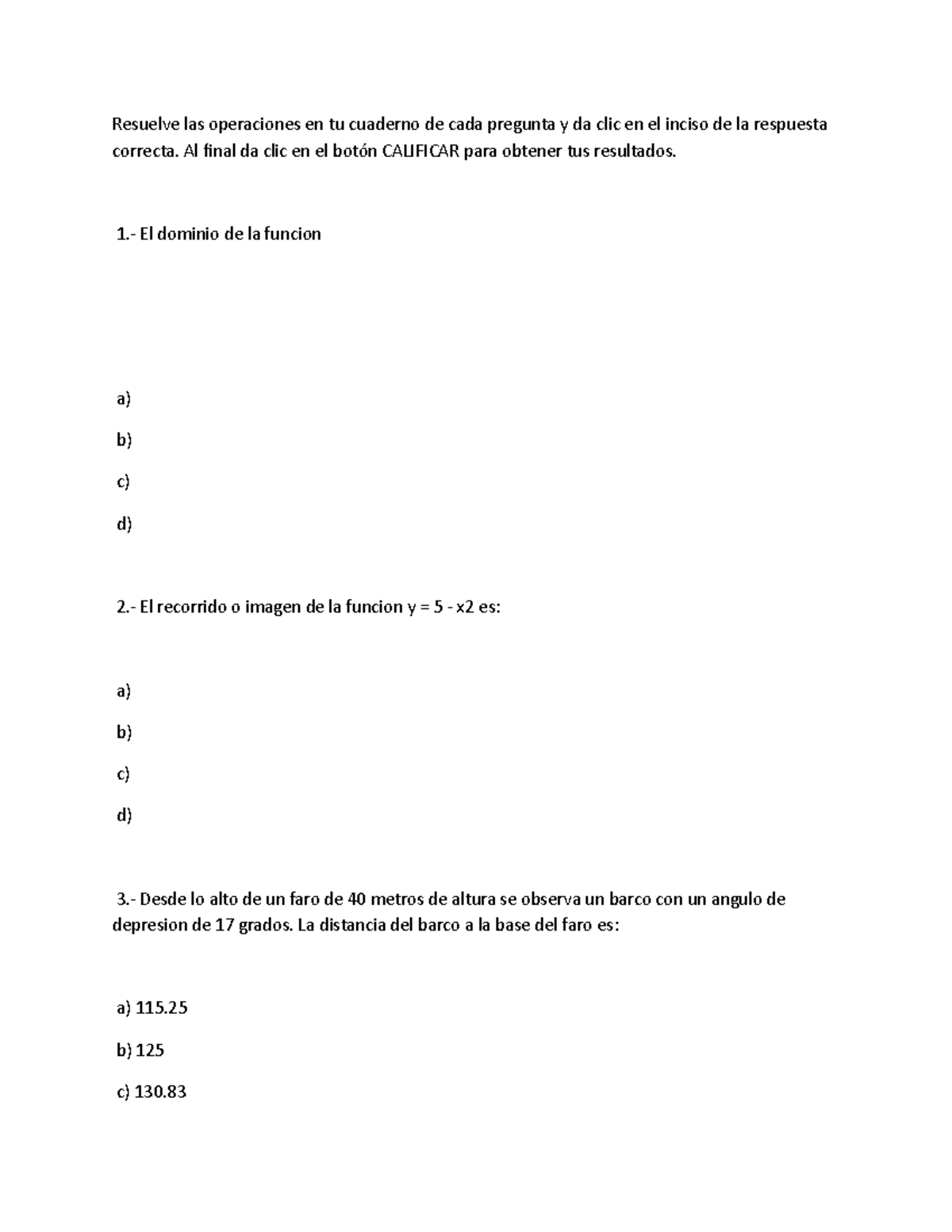 Examen 12 Marzo 2018, preguntas y respuestas - Resuelve las operaciones