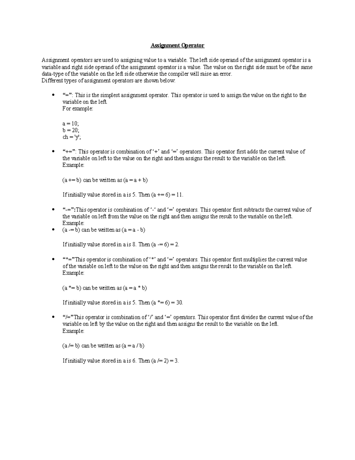 1.7 Assignment Operator - Assignment Operator Assignment operators are ...