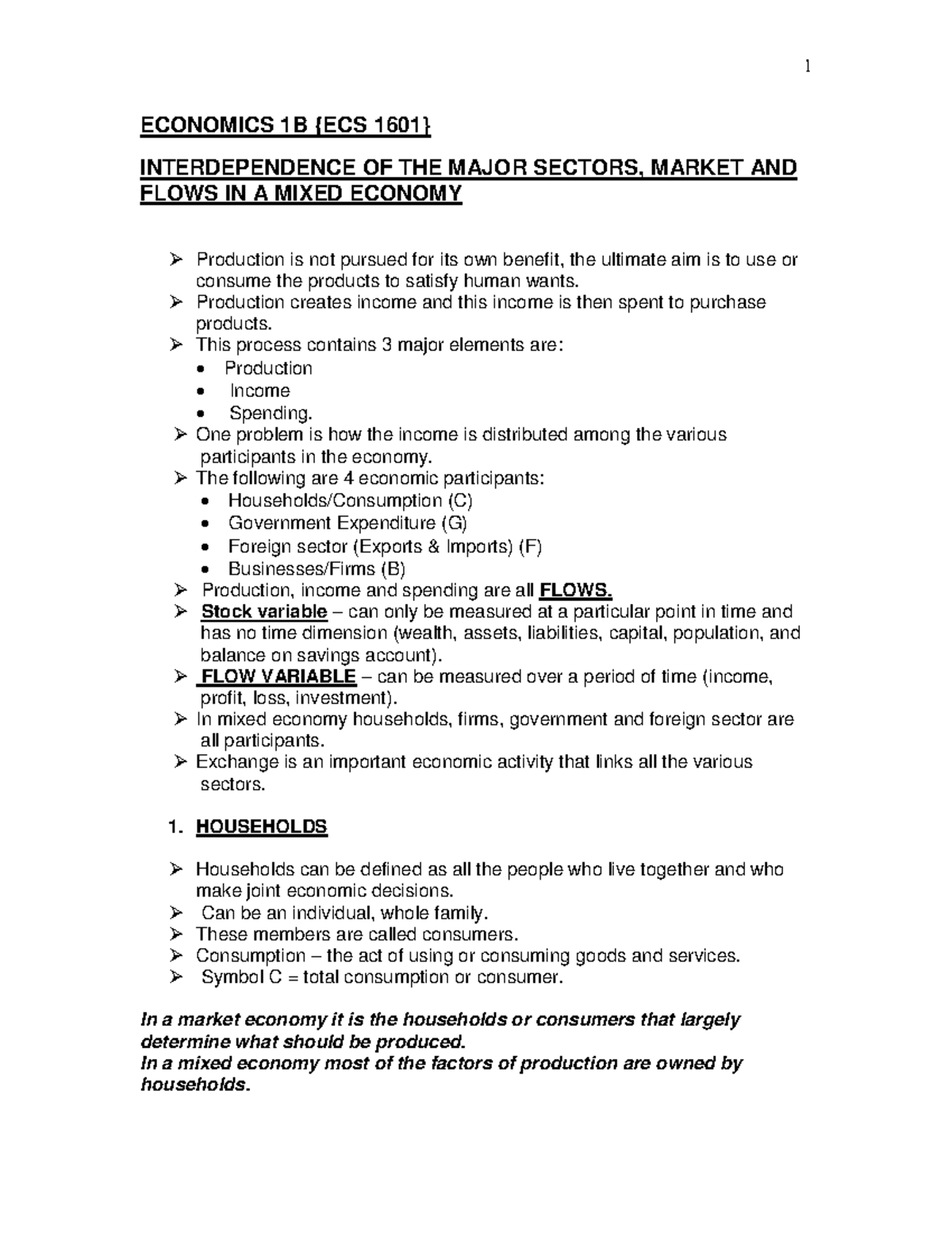 ECS1601 Economics 1B Notes - ECONOMICS 1B {ECS 1601} INTERDEPENDENCE OF ...