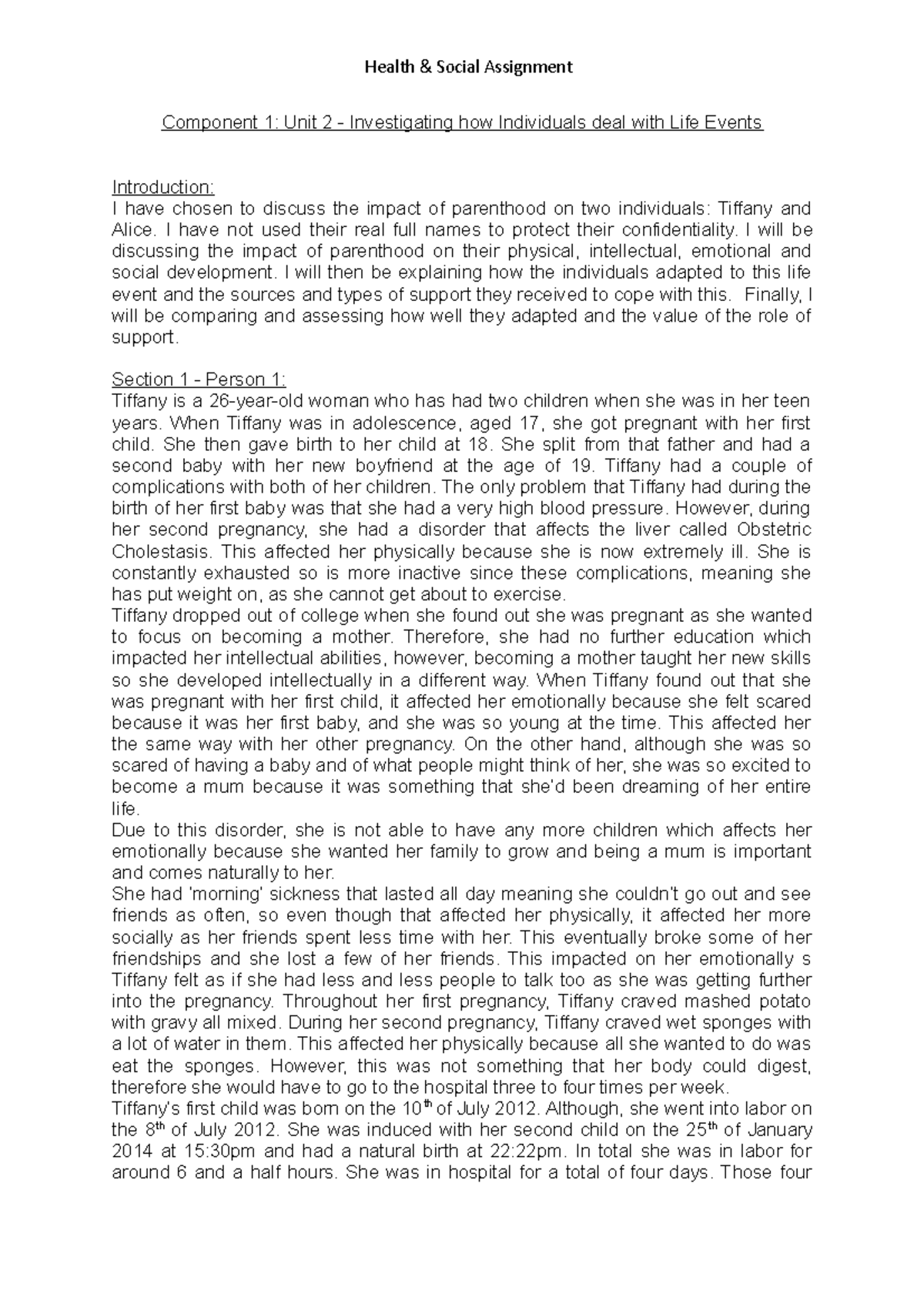 Human Lifespan Development Component 1 Unit 2 Investigating how
